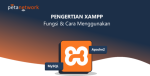 Pengertian Xampp