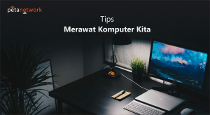 cara merawat komputer