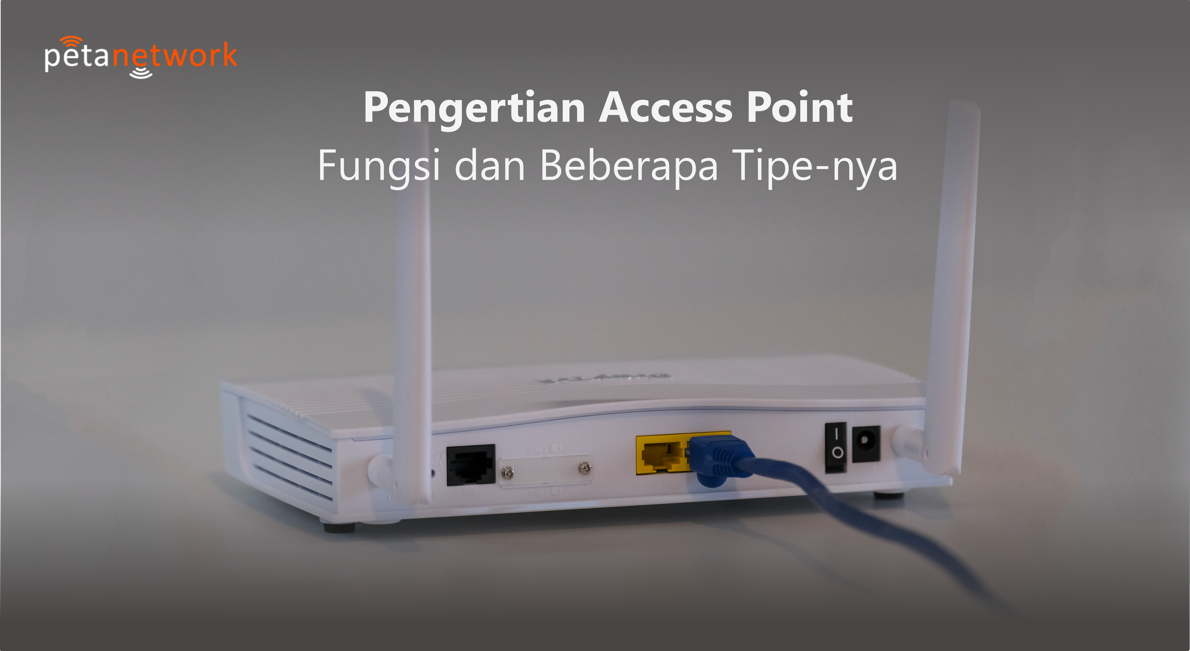 pengertian access point