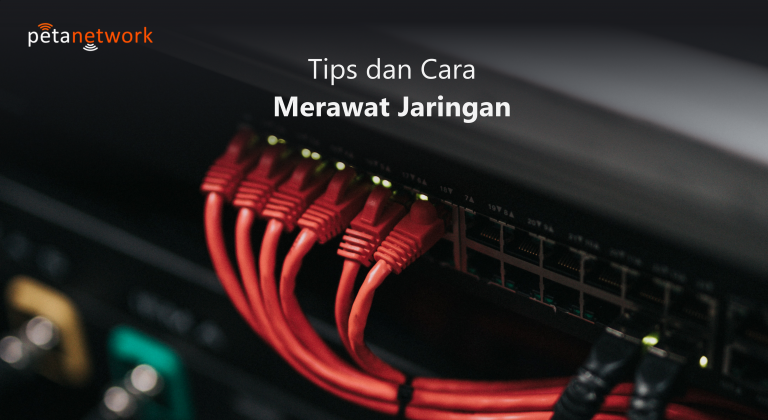 cara merawat jaringan